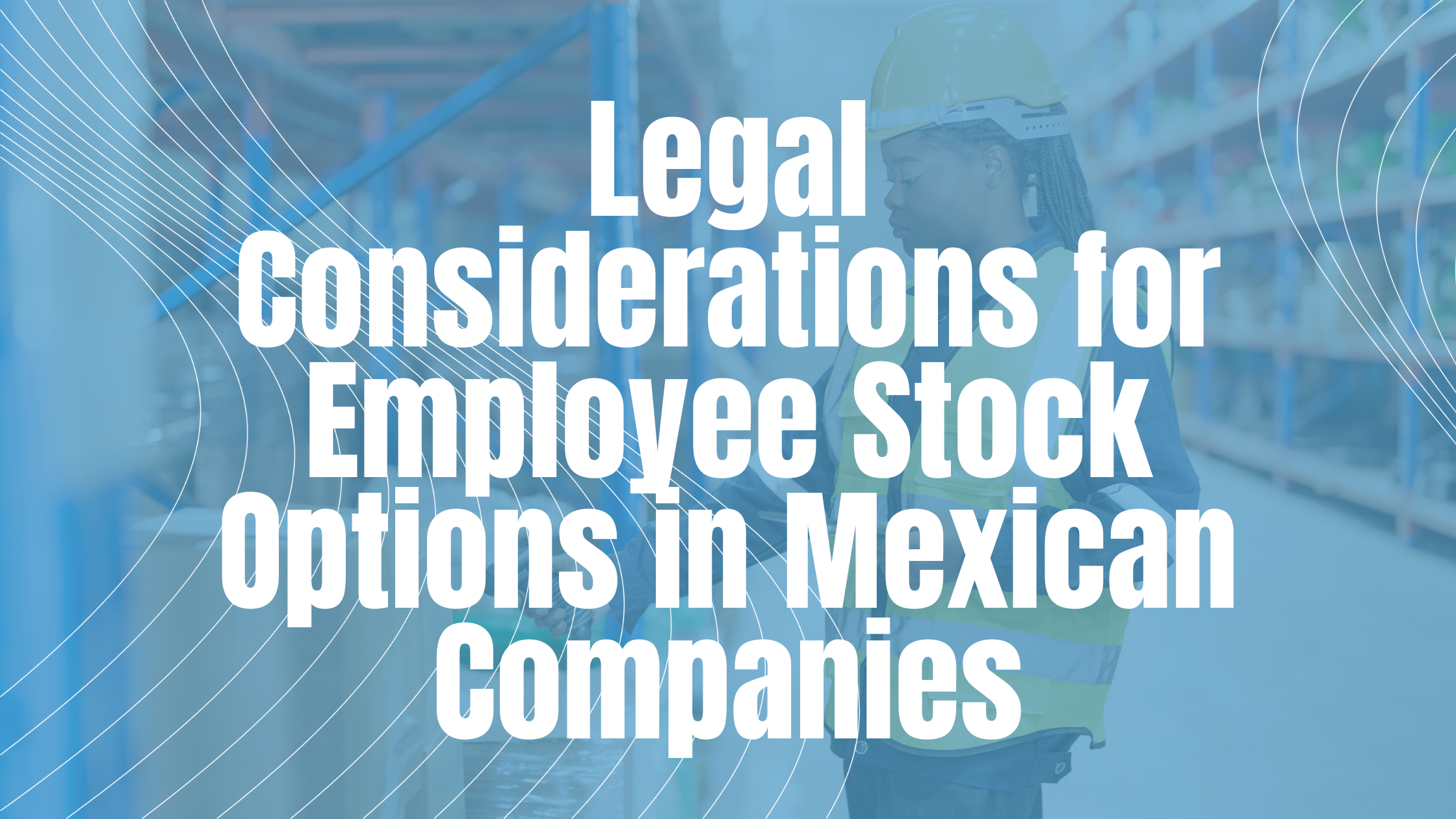 Employee Stock Options in Mexico - Globaltouch